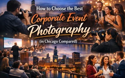How to Choose the Best Corporate Event Photography in Chicago (Compared)