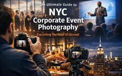 The Ultimate Guide to NYC Corporate Event Photography: Everything You Need to Succeed
