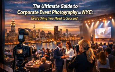 The Ultimate Guide to Corporate Event Photography in NYC: Everything You Need to Succeed