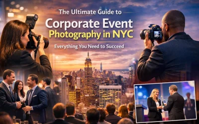 The Ultimate Guide to Corporate Event Photography in NYC: Everything You Need to Succeed