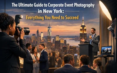 The Ultimate Guide to Corporate Event Photography in New York: Everything You Need to Succeed