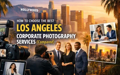 How to Choose the Best Los Angeles Corporate Photography Services (Compared)