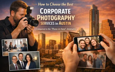How to Choose the Best Corporate Photography Services in Austin (Compared to the ‘Phone-in-Hand’ Amateurs)