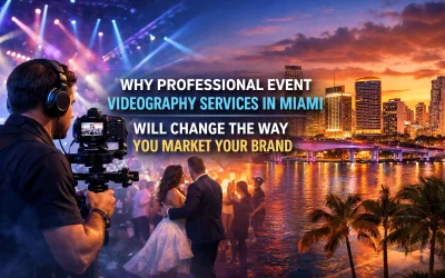 Why Professional Event Videography Services in Miami Will Change the Way You Market Your Brand